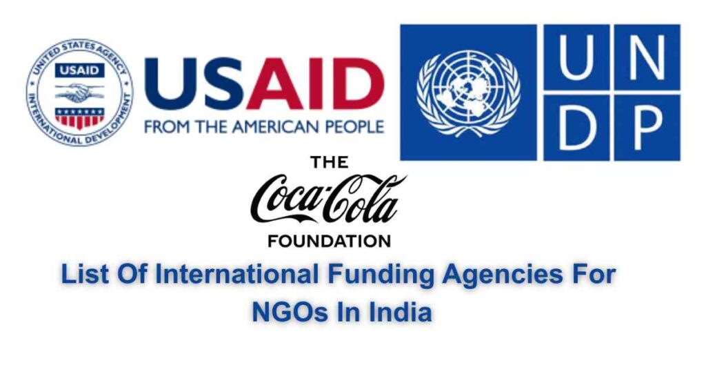 List Of International Funding Agencies For NGOs In India (2026) list of international funding agencies for ngos in india